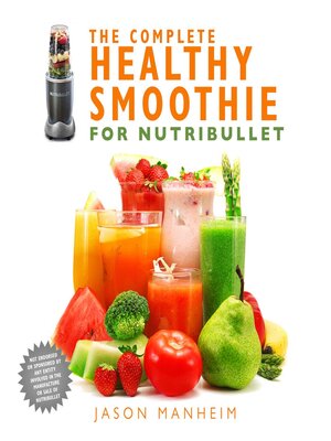 cover image of The Complete Healthy Smoothie for Nutribullet